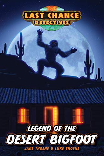 Legend of the Desert Bigfoot (Last Chance Detectives)