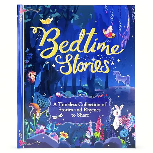 Bedtime Stories Treasury - A Timeless Collection of Favorite Stories and Rhymes for Kids