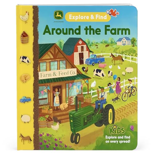 John Deere Around the Farm Explore & Find - A Hidden Look for the Pictures Beginner Board Book for Preschoolers and Toddlers Filled with Tractors, ... and More! (John Deere Explore & Find)