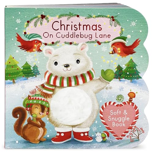 Touch & Feel: Christmas, Cuddlebug Lane: Baby & Toddler Touch and Feel Sensory Board Book (Baby and Toddler Interactive Chunky Touch & Feel)