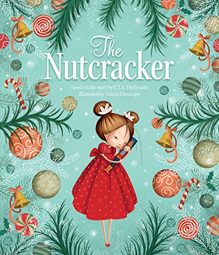 The Nutcracker Larger Hardcover Classic Christmas Picture Book