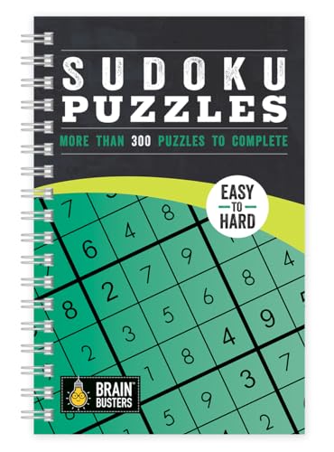 Sudoku: Over 200 Puzzles & Solutions, Easy to Hard Puzzles for Adults, Spiral-Bound (Brain Busters)