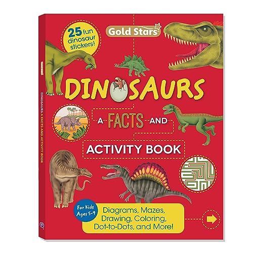 Dinosaur Facts and Activity Book with Stickers for Kids Ages 5-9 Includes Diagrams, Mazes, Coloring, Dot-to-Dots, Stickers, and More