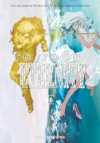 To Your Eternity 16