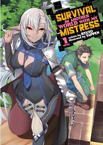 Survival in Another World with My Mistress! (Light Novel) Vol. 1