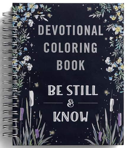 Be Still & Know: Devotional Coloring Book