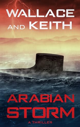 Arabian Storm (The Hunter Killer Series, 5)