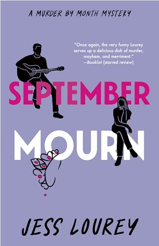 September Mourn (Murder by Month Mystery)