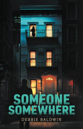 Someone Somewhere (Bishop Security Series)