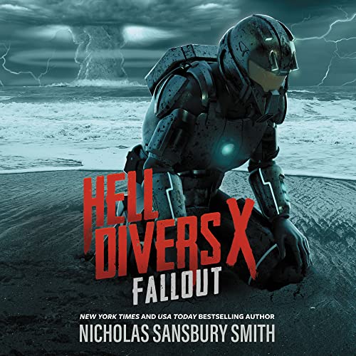 Hell Divers X: Fallout (Hell Divers Series, Book 10) (Hell Divers, 10) (Hell Divers Series, 10)