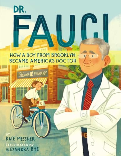 Dr. Fauci: How a Boy from Brooklyn Became America