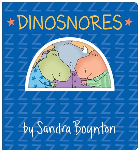 Dinosnores: Oversized Lap Board Book (Boynton on Board)