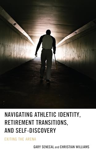 Navigating Athletic Identity, Retirement Transitions, and Self-Discovery: Exiting the Arena