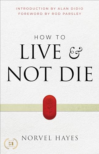 How to Live and Not Die: Activating God