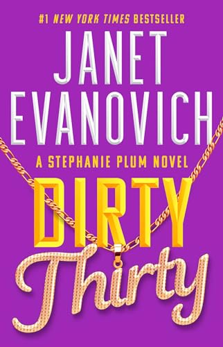 Dirty Thirty (30) (Stephanie Plum)