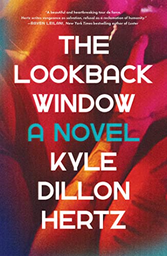 The Lookback Window: A Novel