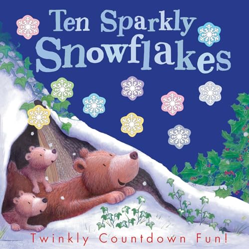 Ten Sparkly Snowflakes: Twinkly Countdown Fun!