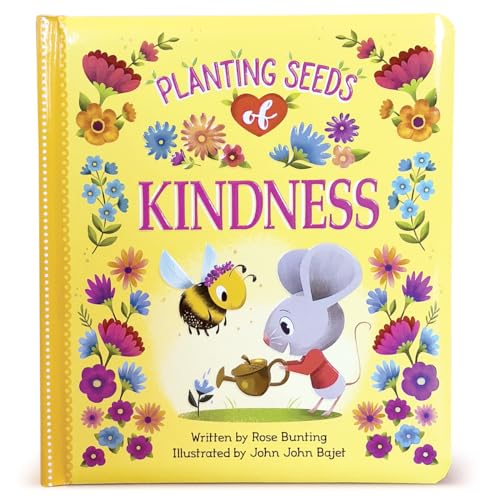 Planting Seeds of Kindness (Love You Always)