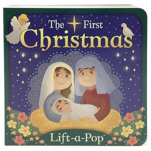 The First Christmas: Lift-a-Pop Pop-Up Nativity Board Book for Christians to Celebrate the Birth of Baby Jesus - Holiday Gift For Babies and Toddlers