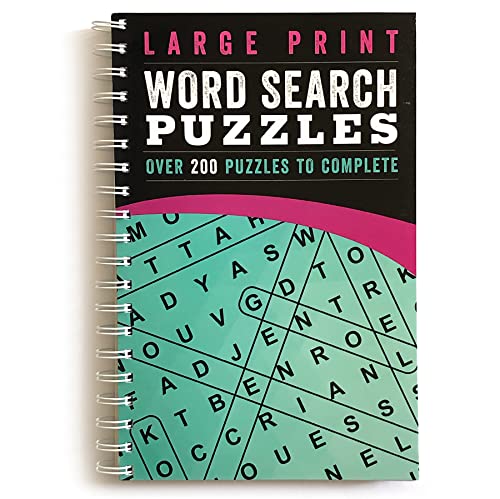 Large Print Word Search Puzzles: Over 200 Puzzles for Adults to Complete with Solutions - Include Spiral Bound _ Lay Flat Design and Large to Extra-Large Font for Word Finds (Brain Busters)