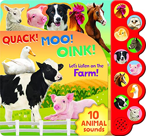 Quack! Moo! Oink!: Listen to Animals Around the Farm - 10-Button Children