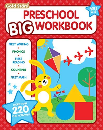 Preschool Big Workbook Ages 3 - 5: 320 Pages, Letter and Numbers Tracing, Early Math, First Writing, Phonics, Alphabet and more (Gold Stars)