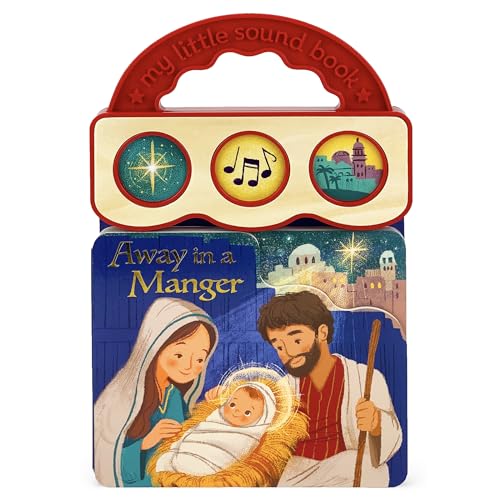 Away In A Manger Christmas Sound Board Book for Babies and Toddlers (3-Button Early Bird Sound Books)