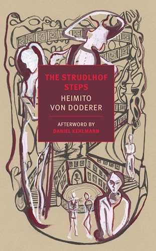 The Strudlhof Steps: The Depth of the Years (Nyrb Classics Original)