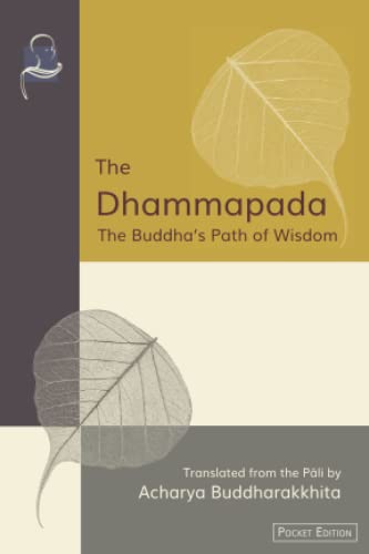 The Dhammapada (Pocket Edition): The Buddha’s Path of Wisdom