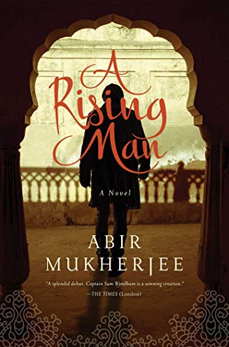 A Rising Man: A Novel (Wyndham & Banerjee Mysteries)