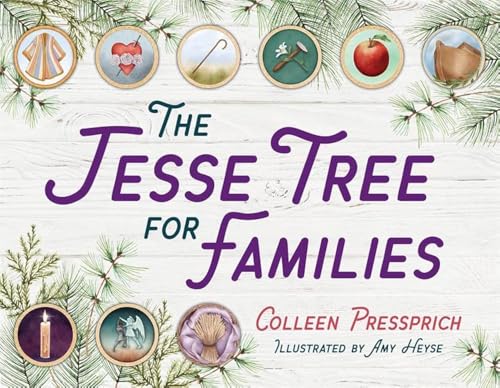 The Jesse Tree for Families