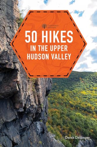 50 Hikes in the Upper Hudson Valley (Explorer