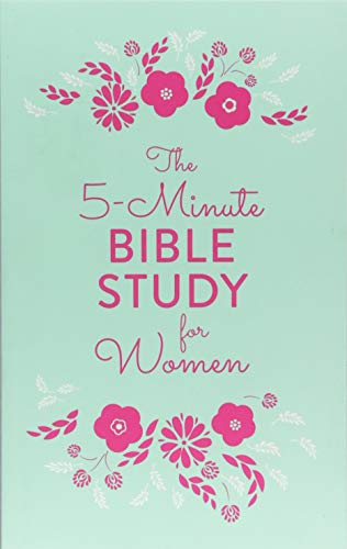 The 5-Minute Bible Study for Women