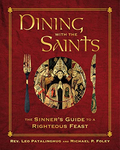 Dining with the Saints: The Sinner