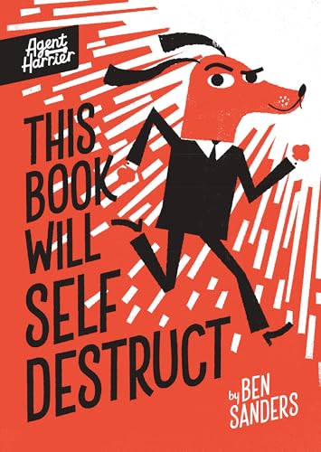 This Book Will Self-Destruct (Agent Harrier)