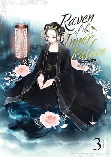 Raven of the Inner Palace (Light Novel) Vol. 3