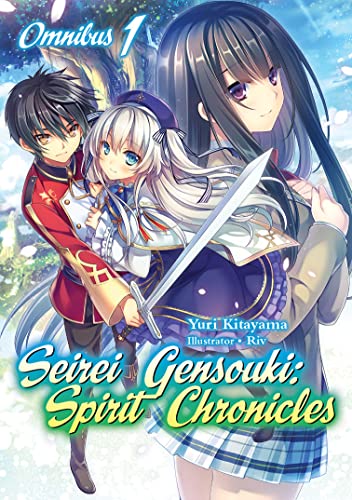 Seirei Gensouki: Spirit Chronicles: Omnibus 1 (Light Novel) (Volume 1) (Seirei Gensouki: Spirit Chronicles (Light Novel))