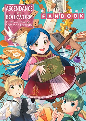 Ascendance of a Bookworm: Fanbook 1 (Volume 1) (Ascendance of Bookworm: Fanbook, 1)