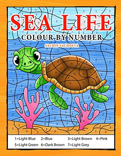 Sea Life Colour By Number: Coloring Book for Kids Ages 4-8