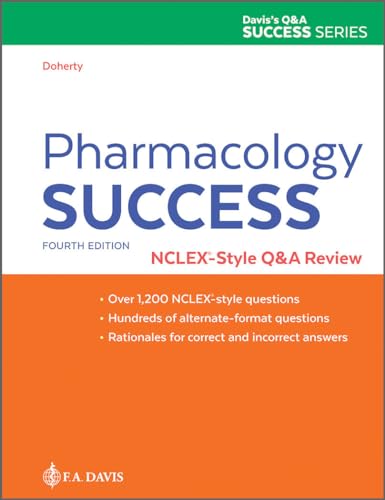 Pharmacology Success NCLEX®-Style Q&A Review