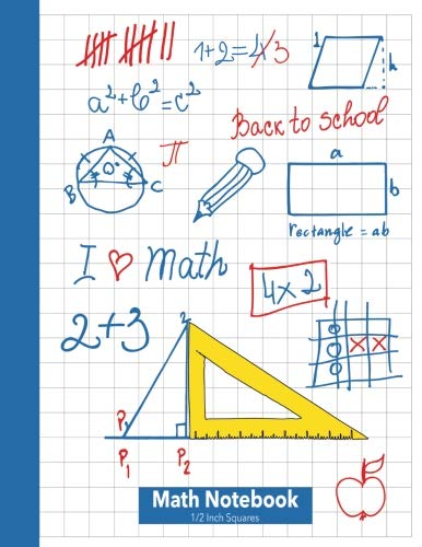 Math Notebook 1_2 Inch Squares: Lined Graph Paper Composition Notebook [Large 8.5X11] 2 squares per inch