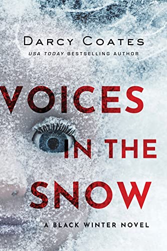 Voices in the Snow (Black Winter, 1)