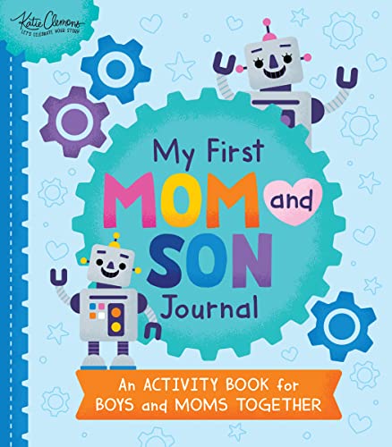 My First Mom and Son Journal: The Perfect Mother