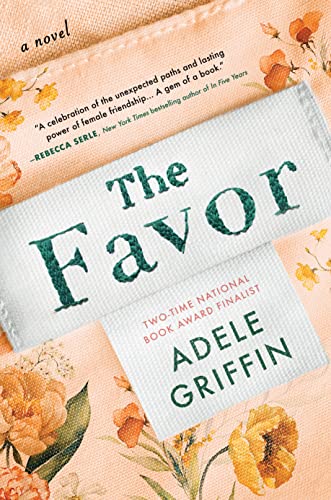 The Favor: A Novel