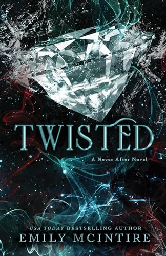 Twisted (Never After, 4)