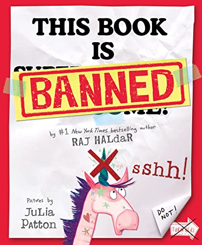 This Book Is Banned: A Delightfully Silly Picture Book From the Author of P Is for Pterodactyl