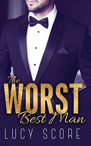 The Worst Best Man