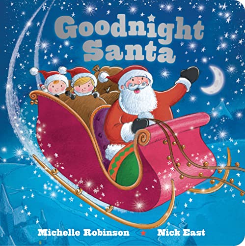 Goodnight Santa: A Bedtime Christmas Book for Kids (Goodnight Series)