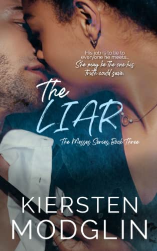 The Liar (The Messes Series)