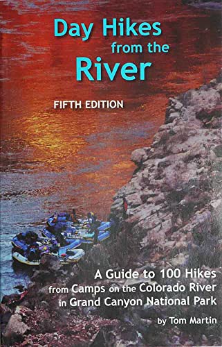 Day Hikes from the River Fifth Edition